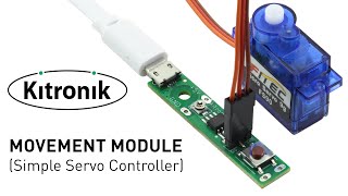 Movement Module Simple Servo Controller [upl. by Hollis812]