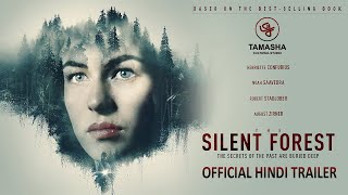 The Silent Forest  Official Hindi Trailer  tcstudio [upl. by Rhody]