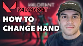 How to Change Hand in Valorant  Switch to Left Hand Full 2024 Guide [upl. by Mellette]