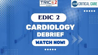 EDIC 2TRICS 2 CARDIOLOGY DEBRIEF [upl. by Akcimahs269]