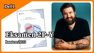 Eksamen 2PY høst 2023 Del 1 [upl. by Broderick453]