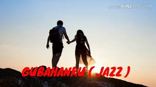 GUBAHANKU  JAZZ KARAOKE TANPA VOCAL  MINUS ONE   KARAOKE LIRIK ON YOUTUBE [upl. by Lyndell]