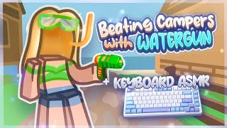 BEATING CAMPERS WITH WATERGUN Keyboard ASMR [upl. by Nocaed]