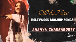 Bollywood Mashup LiveAnanya Chakraborty [upl. by Esyli985]