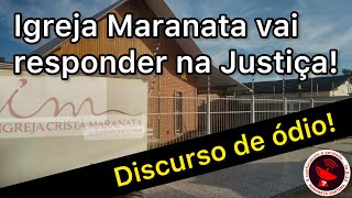 IGREJA MARANATA VAI RESPONDER NA JUSTIÃ‡A DIREITO DE RESPOSTA RETRATAÃ‡ÃƒO E DANOS MORAIS [upl. by Ardrey]