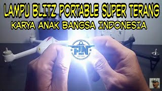 Lampu Blitz Portable Super Terang  Karya Anak Bangsa Indonesia [upl. by Eiuqnom]