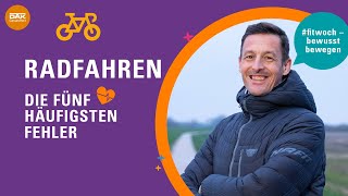 5 häufige Fehler beim Radfahren  fitwoch  DAKGesundheit [upl. by Aiynat]