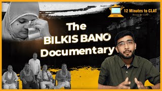 The Bilkis Bano Documentary I All you need to know I Complete Coverage I Keshav Malpani [upl. by Sousa]