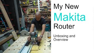 My New Makita Router Addtition [upl. by Breed]