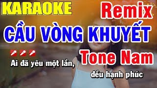 Karaoke Cầu Vòng Khuyết Remix Tone Nam Nhạc Sống  Trọng Hiếu [upl. by Akiemaj]