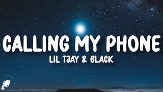 Lil Tjay 6LACK  Calling My Phone Lyrics [upl. by Schriever]