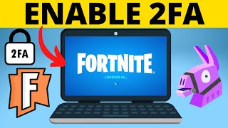 How to Enable 2FA on Fortnite  Turn On Fortnite Two Factor Authentication [upl. by Alikam551]