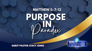 quotPurpose in Paradoxquot Matthew 5712 [upl. by Anuhsal]