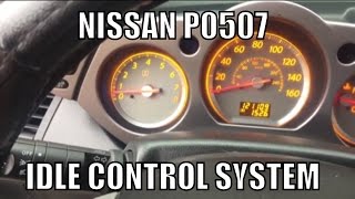 Nissan P0507 Idle Control System  Idle Relearn Procedure [upl. by Culver]