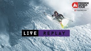 LIVE WEBCAST  Freeride World Tour Fieberbrunn Austria 2019 [upl. by Suolevram]