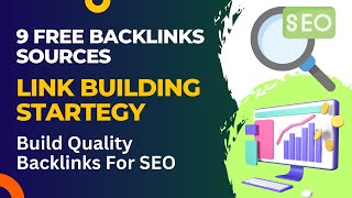 9 FREE Backlink Sources  Link Building Strategy  Build Quality Backlinks For SEO [upl. by Ibed]