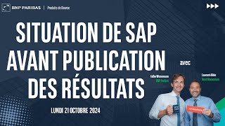 Situation de SAP avant publication des résultats  100 Marchés  soir  21102024 [upl. by Bernstein296]