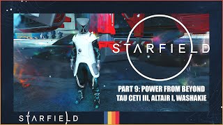 Starfield Part 9  Power From Beyond  Eridani VIIC Piazzi IVC Washakie Xbox Series X [upl. by Eeralih]