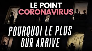 Nouvelles annonces gouvernement critiqué pourquoi la crise va durer Le point coronavirus [upl. by Zelle]