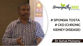 SPONGIA TOSTA  CKD chronic kidney disease  Dr Ashok Mohanty [upl. by Adnilec]