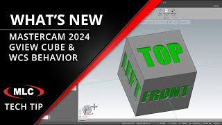 Whats New in Mastercam 2024  Gview Graphics Display Cube [upl. by Anastasius]