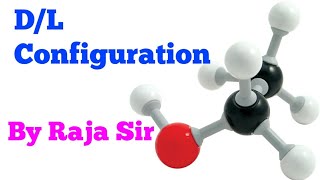 DL Configuration stereochemistry [upl. by Melia]