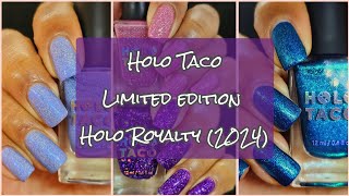 Holo Taco Limited Edition Holo Royalty gift [upl. by Westleigh902]