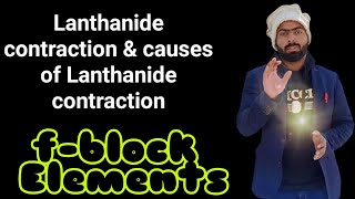 Lanthanides contractions  Causes and consequences of lanthanide contractions  fblock elements [upl. by Trygve7]