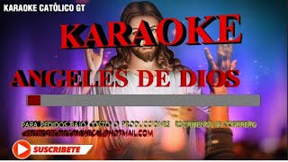 KARAOKE ANGELES DE DIOS [upl. by Dyun]