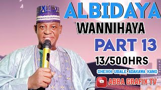 Kissar annabi ibrahim cigaba karatun 500hrs kashi na 13 daga Sheikh Ubale Adakawa [upl. by Atneuqal]