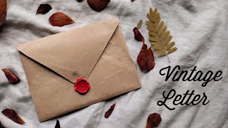 DIY Vintage Letter  Wax seal  Vintage Theme Envelope ✨ [upl. by Blynn]