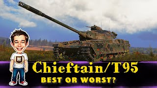 ChieftainT95  Any Advantages  World of Tanks [upl. by Feltie]