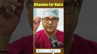 Best Vitamins for Hair Volume  Dr VIKRAM haircare vitamins [upl. by Eniron]