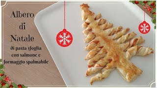 Albero di Natale con pasta sfoglia salmone e formaggio ricetta veloce [upl. by Beatrix]