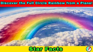 Discover the Full Circle Rainbow from a Plane [upl. by Eastman]