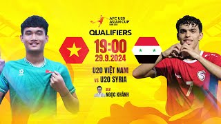 🔴TRỰC TIẾP U20 VIỆT NAM  U20 SYRIA  VÒNG LOẠI U20 CHÂU Á 2025 [upl. by Ainig]