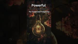 Powerful Affirmations for Financial Prosperity believe bloom [upl. by Yablon]