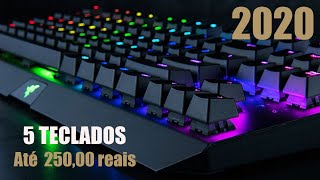 5 MELHORES TECLADOS GAMER MECÂNICO ATÉ 25000 REAIS CUSTO BENEFICIO PARA 2020 [upl. by Oitaroh]