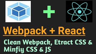 Clean Webpack  Extract CSS amp Minify CSSJS  Part 6  Webpack Tutorial in Hindi [upl. by Jecoa]