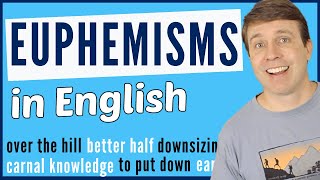 Euphemisms in English that You Need to Know [upl. by Aitnic]