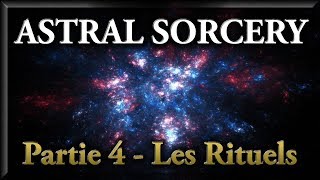 TUTO Astral Sorcery  Partie 4  Les Rituels Attunement [upl. by Ykvir826]