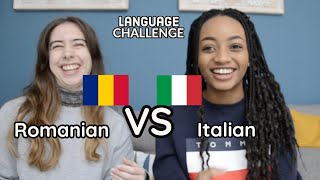 Romanian VS Italian  LANGUAGE CHALLENGE funny [upl. by Horvitz314]