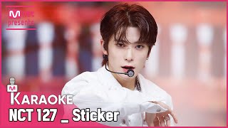 🎤 NCT 127  Sticker KARAOKE 🎤 [upl. by Aeneas]