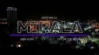 MIRALA  Jere Klein Ovy On The Drums extended remix KRISTIAM DJ [upl. by Latton]