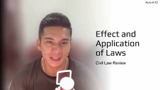 Civil Law 101 Effect and Application of Laws [upl. by Idorb]