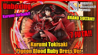 ARA FIGURE KURUMI TERBAIK  UNBOXING Kurumi Tokisaki  Pigeon Blood Ruby Dress Ver By Estream [upl. by Kado]