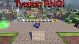 The BEST Tycoon Game On Roblox Roblox Tycoon RNG [upl. by Alleunam]