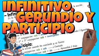 📚 VERBOS  INFINITIVO GERUNDIO y PARTICIPIO │ Formas no personales [upl. by Ramu992]