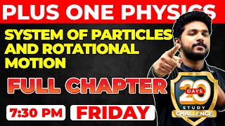 1 Physics  System of Particles and Rotational Motion  Chapter 6  Full Chapter  Exam Winner [upl. by Anatnom]