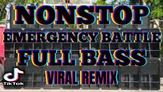 NONSTOP EMERGENCY BATTLE MIX TIKTOK VIRAL DISCO REMIX FULL BASS TEAM BUYOK FT DJ WHNZ HQ [upl. by Htessil]